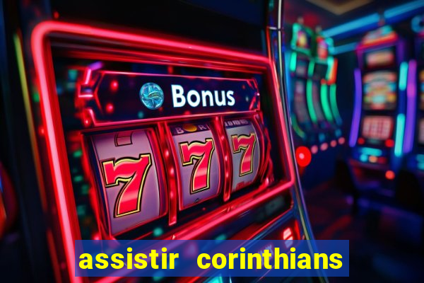 assistir corinthians x cruzeiro futemax